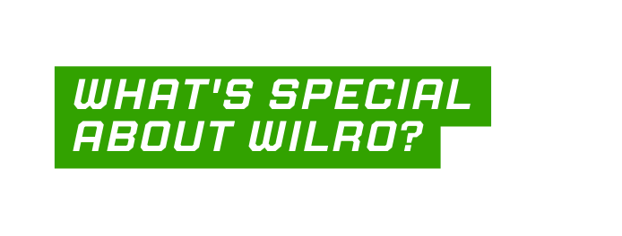 What s special about Wilro